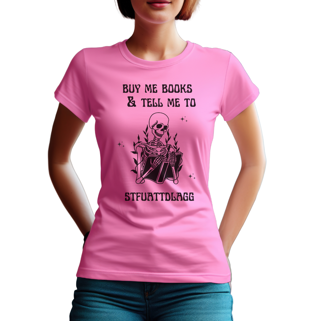 Buy Me Books T Shirt For Women