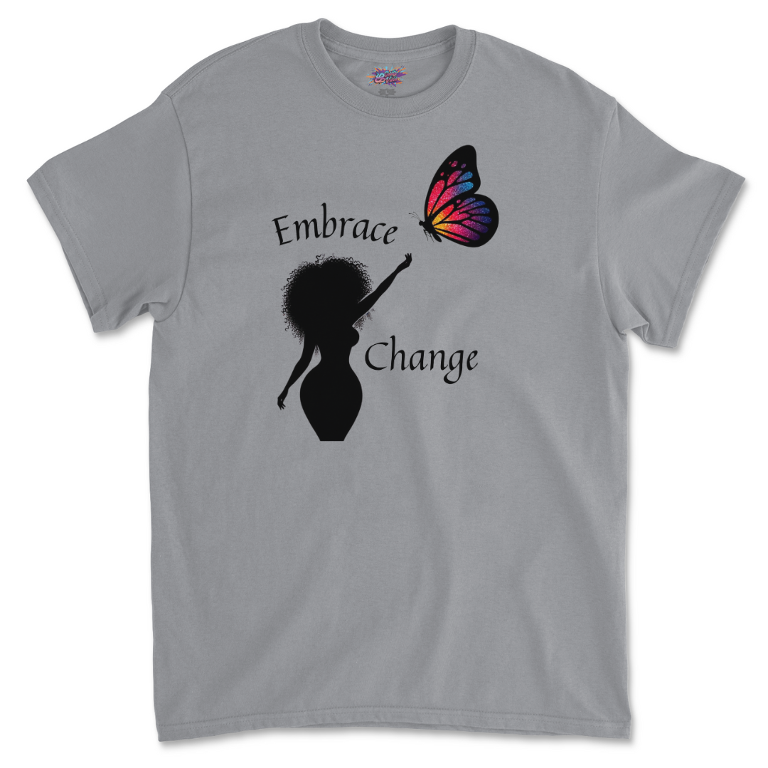 Embrace Change T Shirt