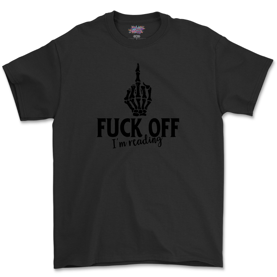 Fuck Off T Shirt