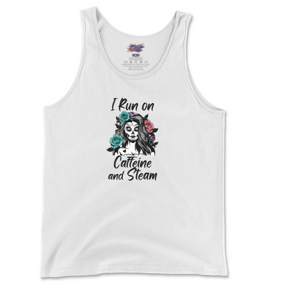 I Run On Caffeine And Steam Tank Top