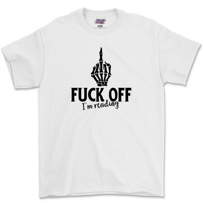 Fuck Off T Shirt