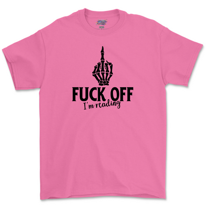 Fuck Off T Shirt